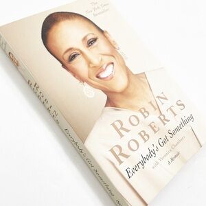 Robin Roberts Everybody's Got Something paperback book